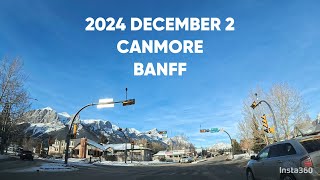 2024 DECEMBER 2 CANADA CANMORE BANFF [upl. by Josephson]