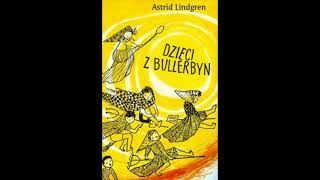 Dzieci z Bullerbyn Audiobook 39 [upl. by Bathsheb]