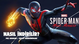 Marvels SpiderMan Miles Morales NASIL İNDİRİLİR FULL KURULUM [upl. by Ybhsa]