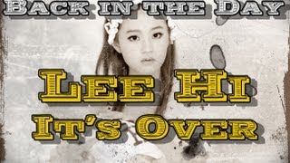 LEE HI 이하이  ITS OVER Kpop MV Reaction 뮤직비디오리액션 Grissle Edition [upl. by Yalc]