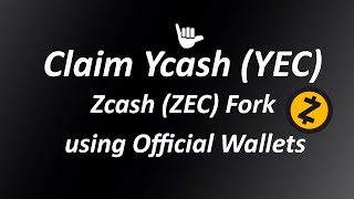 How to claim Ycash YEC the first friendly Zcash fork ZEC [upl. by Selmore892]