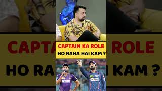 CAPTAIN KA ROLE HO RAHA HAI KAM ipl ipl2024 [upl. by Trub]