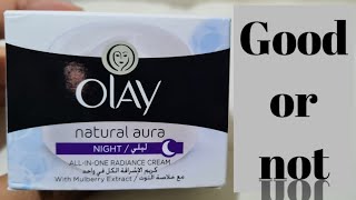 Olay natural Aura allinone radiance night cream review [upl. by Ecirtnas]