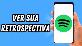 Como ver sua retrospectiva no Spotify 2024 GUIA COMPLETO [upl. by Rese269]