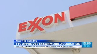 FTC approves ExxonPioneer merger [upl. by Leay739]