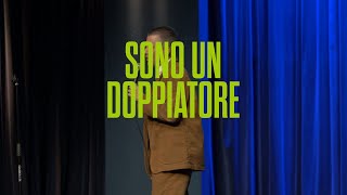 Sono un doppiatore  Saverio Raimondo [upl. by Dukie16]