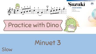 Slow Minuet 3  Suzuki violin method vol 01 [upl. by Witty]