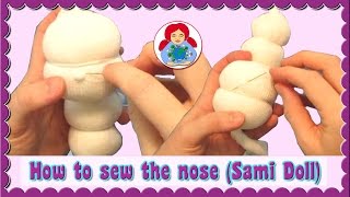 DIY  How to sew a cute little Nose Waldorf dolls Cloth dolls  Sami Doll Tutorials [upl. by Acinoev]