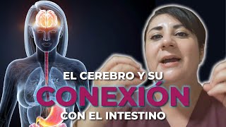 El cerebro y su conexión con el intestino  Estreñimiento  Mal estomacal  Gastritis y acidez [upl. by Brotherson607]