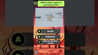 ❄️ Which Polar Region is Warming Faster 🔥🌍 worldquiz [upl. by Oalsinatse407]