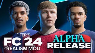 FIFERs FC24 REALISM MOD ALPHA REVEAL [upl. by Ozne419]