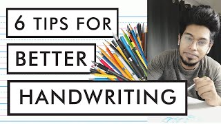 How to better Handwriting  6 Tips and Tricks [upl. by Llenrup]