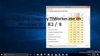 Fix high Disk Usage by TiWorkerexe on Windows 10  81  8 [upl. by Ellenwad]