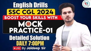 SSC CGL 2024  SSC ENGLISH DRILLS  SSC ENGLISH MOCK PRACTICE  01  ENGLISH BY JAIDEEP SIR [upl. by Oleic]