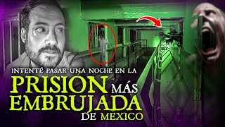 Intente Pasar una Noche en la Prision más Embrujada de México [upl. by Yelssew975]