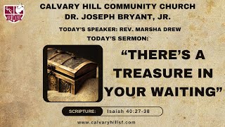 Calvary Hill Community Church 10am Service  LIVE  Today’s Speaker Rev Marsha Drew  92924 [upl. by Laro]