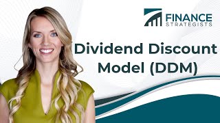 Dividend Discount Model DDM  Finance Strategists  Your Online Finance Dictionary [upl. by Eniagrom105]