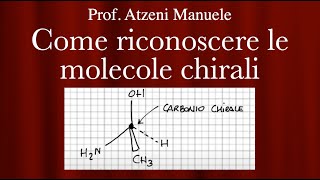 Come riconoscere le molecole chirali L23 ProfAtzeni ISCRIVITI [upl. by Burleigh]