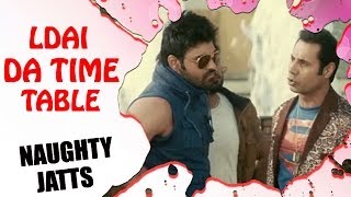 Ladai Da Time Table  Binnu Dhillon Challenge Arya Babbar Punjabi Comedy Scene  Naughty Jatts [upl. by Romney]