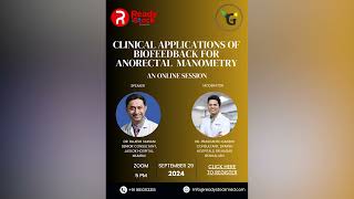 quotEpisode 3 Anorectal Biofeedback Therapy Key Insights with Dr Rajesh Sainaniquot [upl. by Ahsuatan]