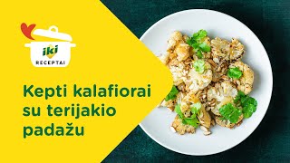 Kepti kalafiorai su terijakio padažu 👩‍🍳 RECEPTAS 👨‍🍳 [upl. by Gwen]