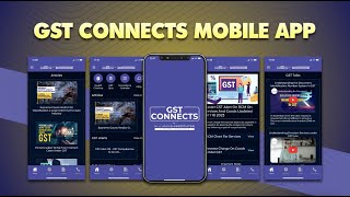 GST Connects Mobile App [upl. by Droffats]