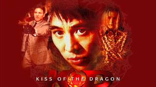 Kiss of the Dragon Mystical soundtrack [upl. by Anastice583]