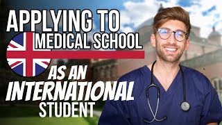 APPLYING TO UK MEDICAL SCHOOL AS AN INTERNATIONAL STUDENT WATCH THIS [upl. by Ellehsar]