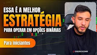 A MELHOR ESTRATÉGIA PARA OPERAR EM OPÇÕES BINÁRIAS [upl. by Marlie]