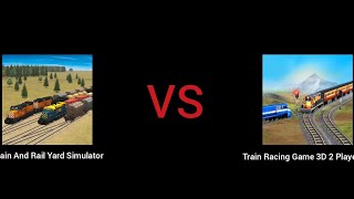 Train And Rail Yard Simulator VS Train Racing Game 3D 2 Player Detailed Comparation [upl. by Smada]