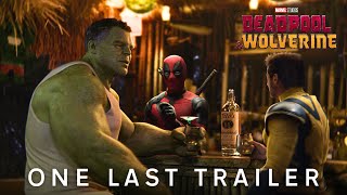 Deadpool amp Wolverine  One Last Trailer [upl. by Holmann]