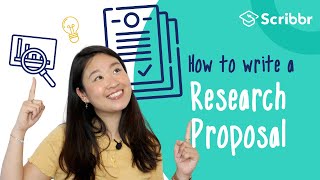 How to Write a Successful Research Proposal  Scribbr 🎓 [upl. by Elatsyrc19]