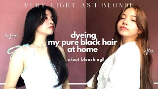 DYEING MY PURE BLACK HAIR INTO VERY LIGHT ASH BLONDE AT HOME NO BLEACH 👱‍♀️  Sheryl Gabay [upl. by Older]