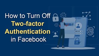 How to Turn Off Two Factor Authentication in Facebook [upl. by Iadahs]