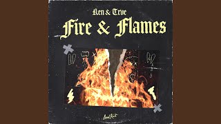 Fire amp Flames [upl. by Aiker]