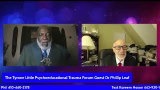 The Tyrone Little Psychoeducational Trauma Forum [upl. by Krantz]