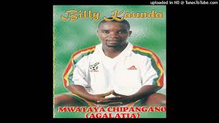 Mundiwuze  Billy Kaunda MMT [upl. by Infield]