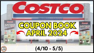 🚨 APRIL 2024 Costco Coupon Book Grocery Preview Deals Valid 41055 KerryGold Butter😱 [upl. by Kronfeld116]