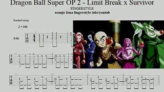 Dragon Ball Super  Dragon Ball Super Op 2 Limit Break x Survivor FINGERSTYLE TABS [upl. by Oeniri]