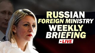 RUSSIA UKRAINE Russian foreign ministry spokeswoman Maria Zakharova holds weekly briefing [upl. by Astred]