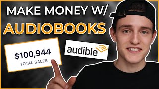 How To Make Money Publishing Audiobooks On Audible 3 Ways [upl. by Ahsaele]