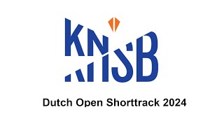 Dutch Open Shorttrack 2024 Day 1 [upl. by Rind]