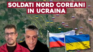 LA RUSSIA CHIAMA SOLDATI NORD COREANI CONTRO LUCRAINA ANALISI con COL STIRPE e M GILLI [upl. by Steve]