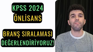 KPSS 2024 BRANŞ SIRALAMALARI NASIL ATANIR MIYIM [upl. by Lareine]