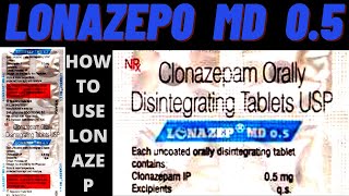 lonazep MD 05 MG Tablet use in Hindi benefits how to use clonazepam side and effects [upl. by Adohr134]