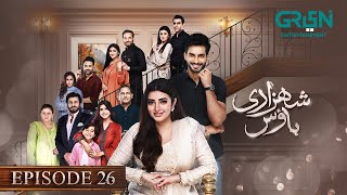 Shehzadi House Episode 26 ENG CC Nawal Saeed  Omer Shahzad  4th November 2024  Green TV [upl. by Kelley]