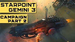 STARPOINT GEMINI 3 Gameplay  Full Release  Campaign Part 2  MEETING THE DOGONS [upl. by Naitsirhc295]