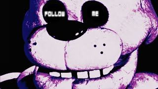 FOLLOW ME FNaF song edit [upl. by Elatsyrk]