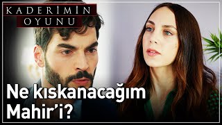 Kaderimin Oyunu 10 Bölüm  Ne Kıskanacağım Mahiri [upl. by Muffin]