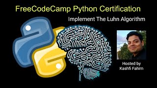 Python Programming for Beginners The Luhn Algorithm 🐍 [upl. by Aitnauq]